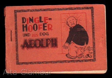 Item #71502 DINGLEHOOFER UND HIS DOG ADOLPH. Based on characters, Harold H. Knerr.
