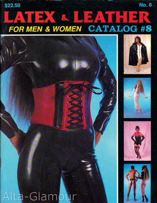 Item #71858 LATEX & LEATHER CATALOG #8; For Men and Women