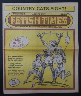 Item #73270 FETISH TIMES; The World's Most Outrageous Newspaper