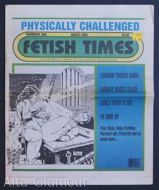 Item #73282 FETISH TIMES; The World's Most Outrageous Newspaper