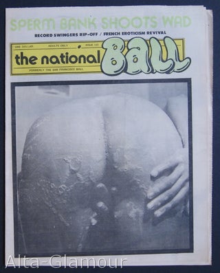 Item #73311 SAN FRANCISCO'S NATIONAL BALL; Formerly the San Francisco Ball. Ron Garst, Don...