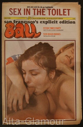 Item #73396 SAN FRANCISCO BALL; San Francisco's Explicit Edition. Jack Medford, Stan Fernando,...