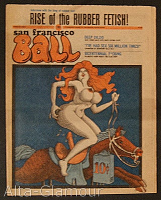 Item #73398 SAN FRANCISCO BALL; Standard Bearer of the Sexual Revolution. Jack Medford, Stan...