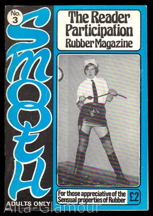 Item #73477 SMOOTH; The Reader Participation Rubber Magazine