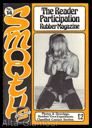 Item #73487 SMOOTH; The Reader Participation Rubber Magazine
