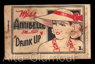 Item #73807 MISS ANNIBELLE IN "DRINK UP" Tijuana Bible