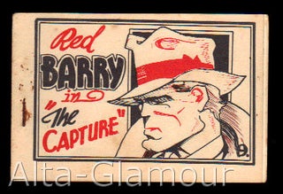 Item #73824 RED BARRY IN "THE CAPTURE" Based on the character, Will Gould