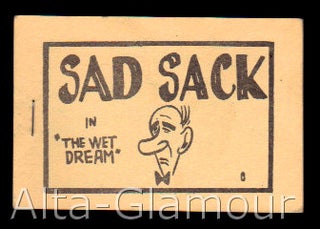 Item #73828 SAD SACK IN "THE WET DREAM" Based on the character, George Baker
