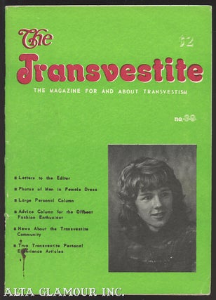 Item #74743 THE TRANSVESTITE; The Magazine for and About Transvestism