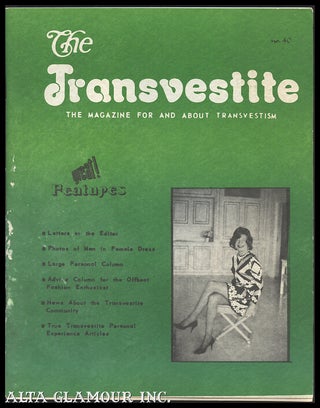 Item #74745 THE TRANSVESTITE; The Magazine for and About Transvestism