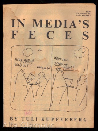 Item #76724 IN MEDIA'S FECES. Tuli Kupferberg