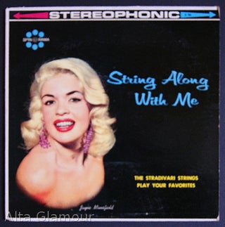 Item #77556 STRING ALONG WITH ME [Jayne Mansfield cover]. The Stradivari Strings