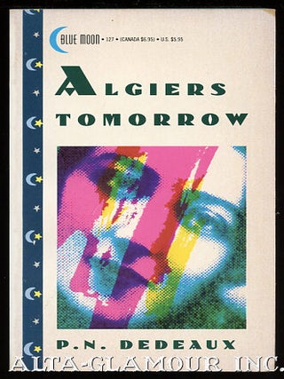 Item #78838 ALGIERS TOMORROW. P. N Dedeaux