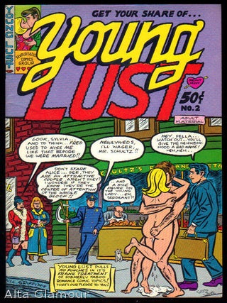 Item #79770 YOUNG LUST. Bill Griffith, Jay Kinney