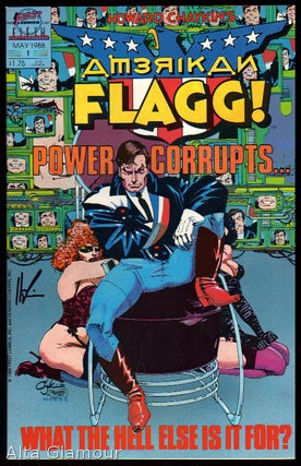 AMERICAN FLAGG. [Nos. 1 - 50] together with HOWARD CHAYKIN'S AMERICAN FLAGG! [Nos. 1 - 12; and the Special Issue No. 1]
