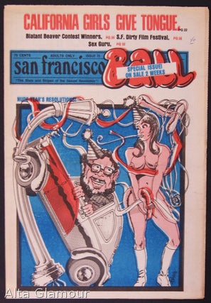 Item #80011 SAN FRANCISCO BALL; 'The Stars and Stripes of the Sexual Revolution'. Ron Garst,...