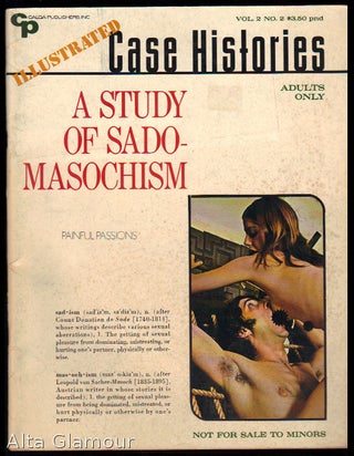 Item #80049 A STUDY OF SADO-MASOCHISM; Illustrated Case Histories