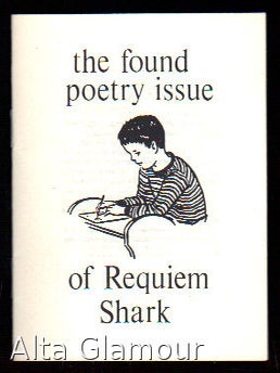 Item #80225 THE FOUND POETRY ISSUE OF REQUIEM SHARK. Simon Dumenco