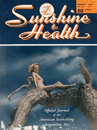 SUNSHINE & HEALTH; Official Journal Of The American Sunbathing Association, Inc