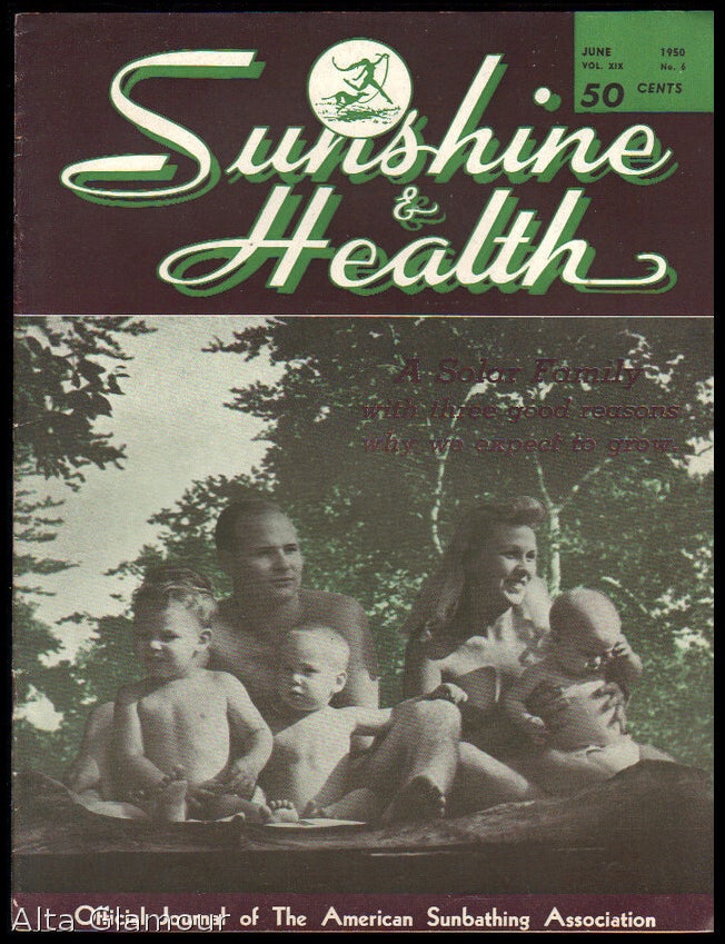 Item #81448 SUNSHINE & HEALTH; Official Journal Of The American Sunbathing Association, Inc.