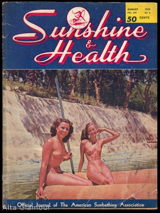 Item #81450 SUNSHINE & HEALTH; Official Journal Of The American Sunbathing Association, Inc