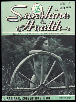 SUNSHINE & HEALTH; Official Journal Of The American Sunbathing Association, Inc