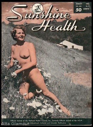 Item #81486 SUNSHINE & HEALTH; Official Journal Of The National Nudist Council