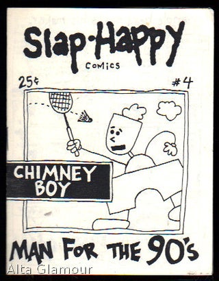 Item #81900 SLAP-HAPPY COMICS; "The Self Indulgent Issue" Chris Cila, Kevin Byrd