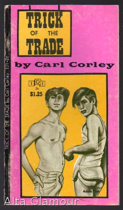 Item #82339 TRICK OF THE TRADE. Carl Corley