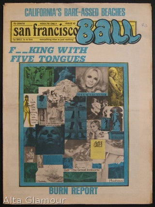 Item #82490 SAN FRANCISCO BALL; To BALL Is To Live... Everything Else Is Just Waiting. Ron Garst,...