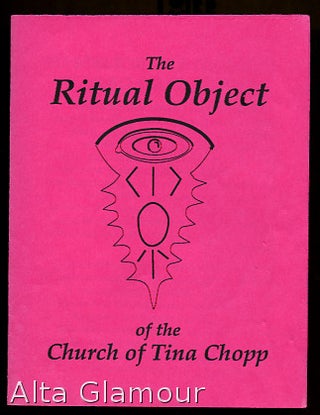 Item #82539 THE RITUAL OBJECT OF THE CHURCH OF TINA CHOPP. Rev. Guido DeLuxe