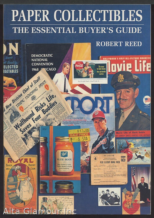 PAPER COLLECTIBLES; The Essential Buyer's Guide | Robert Reed