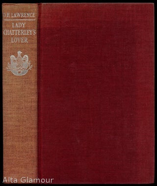 Item #83020 LADY CHATTERLEY'S LOVER. Printed Complete from the Original Manuscript. Lawrence,...