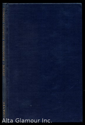 Item #83251 CATALOGI LIBRORUM EROTICORUM; A Critical Bibliography of Erotic Bibliographies and...