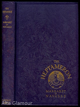 Item #83254 THE HEPTAMERON; by Margaret of Navarre. Margaret of Navarre