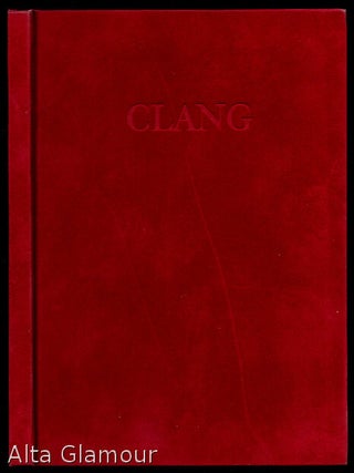 CLANG; A Visual Journey. John Clang.