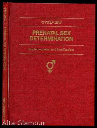 Item #83627 PRENATAL SEX DETERMINATION. Implementation and Implications