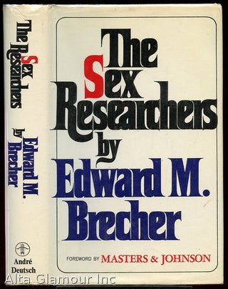 Item #84531 THE SEX RESEARCHERS. Edward M. Brecher