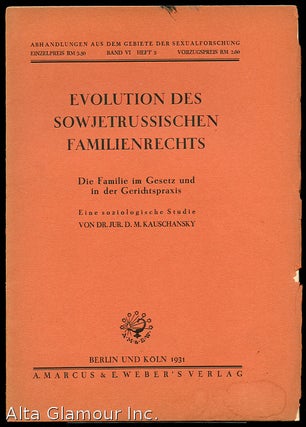 Item #85283 EVOLUTION DES SOWJETRUSSISCHEN FAMILIENRECHTS. Dr. Jur. D. M. Kauschansky
