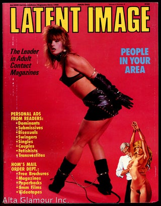 Item #85341 LATENT IMAGE. Barbara Behr, F E. Campbell, feature writer