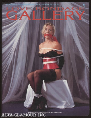 Item #85349 LOVE BONDAGE GALLERY; By and For 'Love Bondagers' Only
