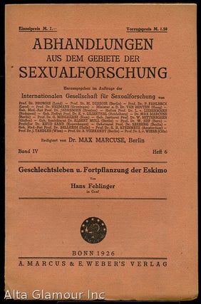 Item #85485 ABHANDLUNGEN AUS DEM GEBIETE DER SEXUALFORSCHUNG; Geschlechtsleben und Fortpflanzung...