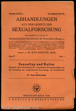 Item #85487 ABHANDLUNGEN AUS DEM GEBIETE DER SEXUALFORSCHUNG; Sexualtyp und Kultur: Elemente...