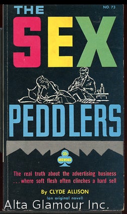 Item #85690 THE SEX PEDDLERS. Clyde Allison, William H. Knoles