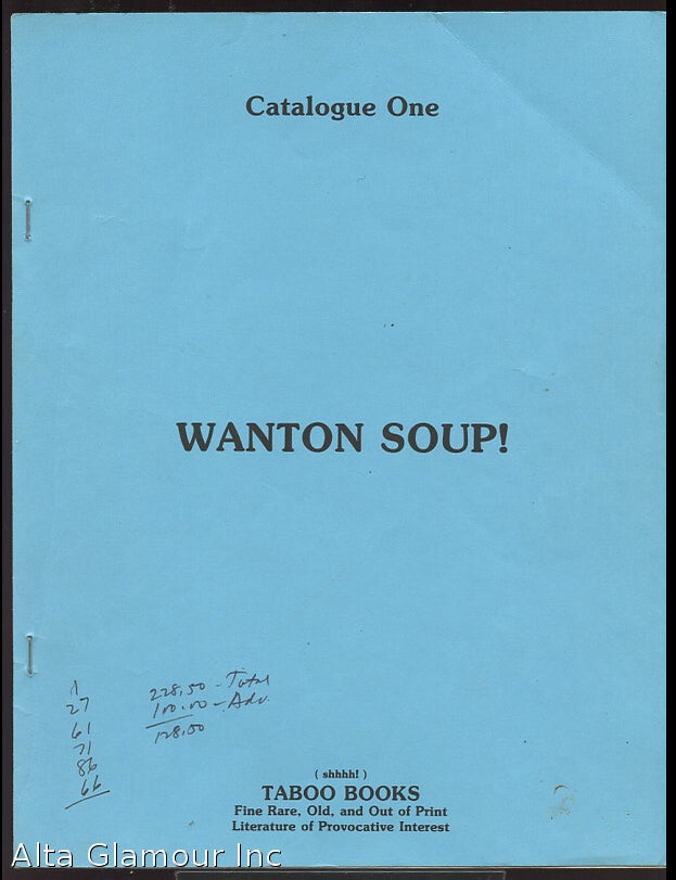 Item #86016 TABOO BOOKS; Wanton Soup! Stephen J. Gertz.