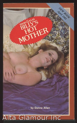 Item #86565 BILLY'S HOT MOTHER. Donna Allen