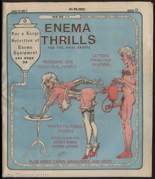 Item #87969 ENEMA THRILLS; For The Anal Erotic. Joe Forster, publisher