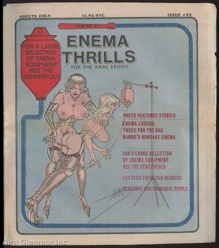 Item #87971 ENEMA THRILLS; For The Anal Erotic. Joe Forster, publisher
