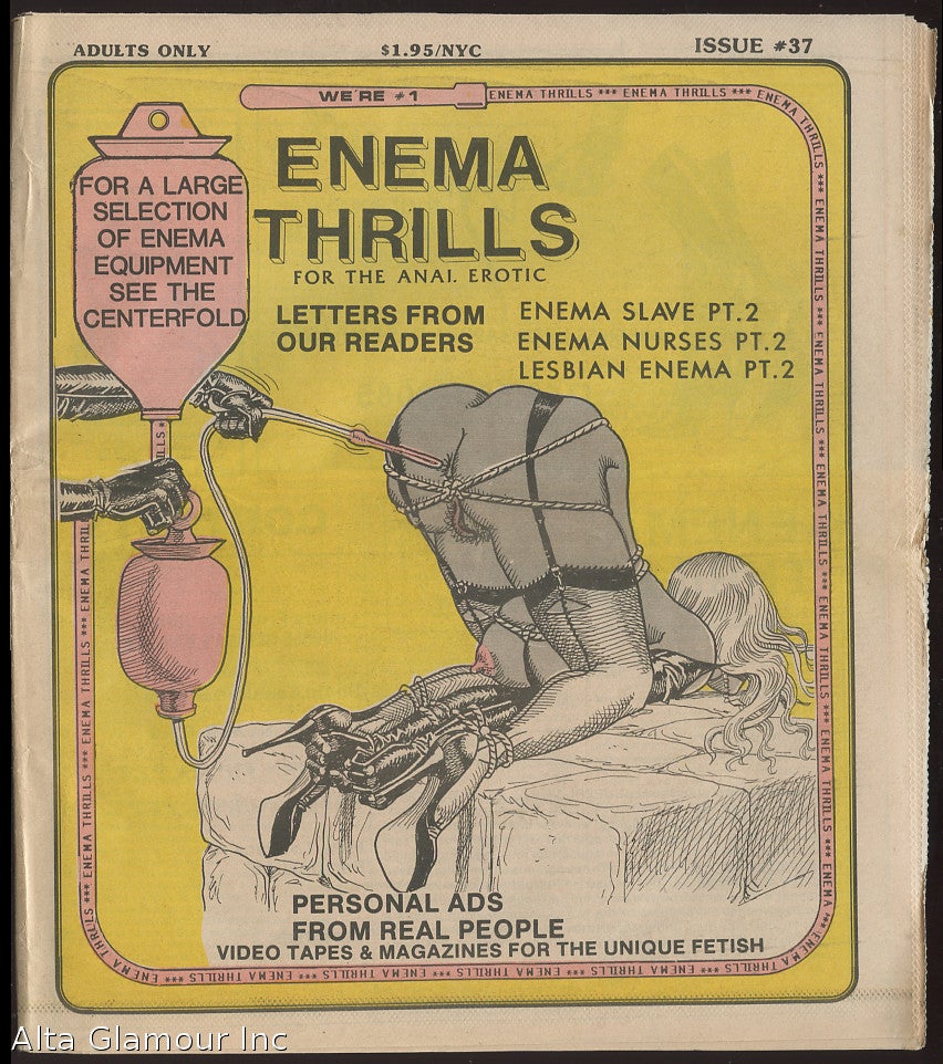 ENEMA THRILLS; For The Anal Erotic. Issue 37 | Joe Forster, publisher