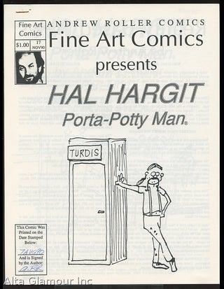 Item #88545 FINE ART COMICS PRESENTS "HAL HARGIT PORTA-POTTY MAN" Andrew Roller